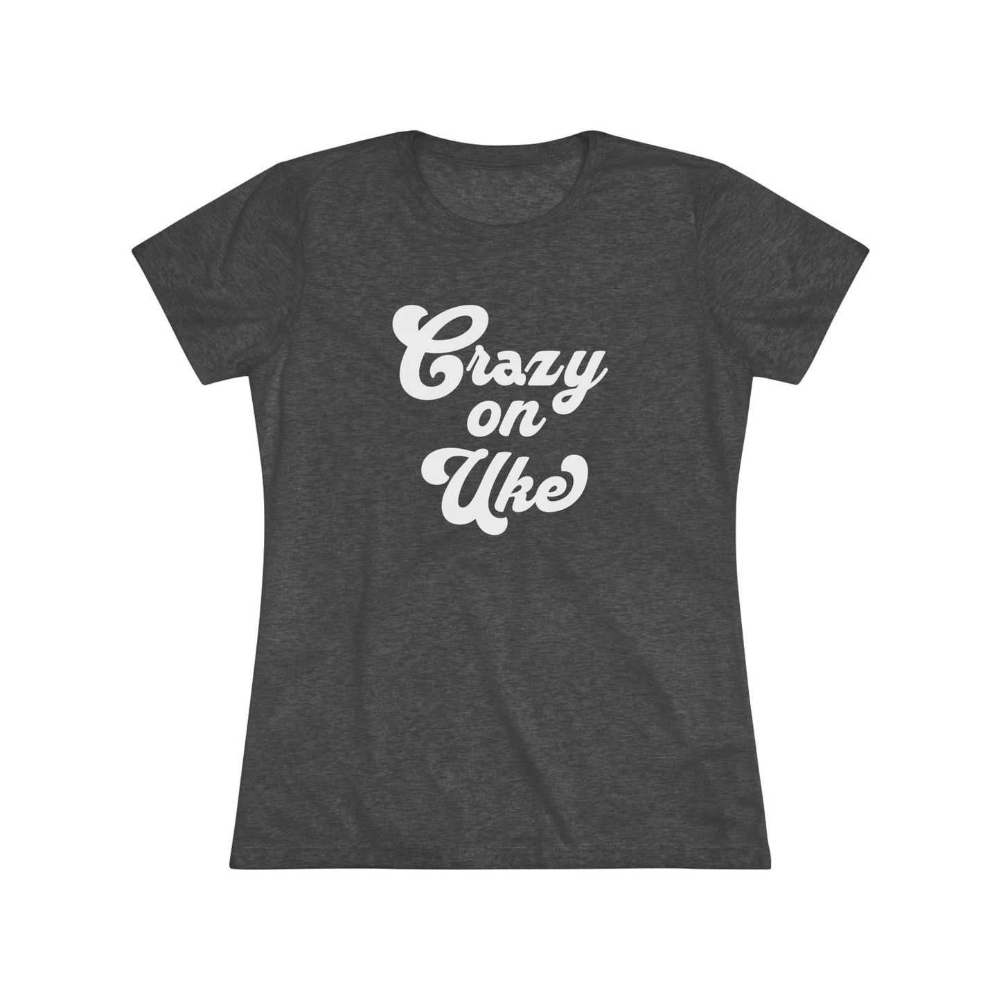 Heathered black t-shirt with 'Crazy On Uke' in white cursive text printed on it.