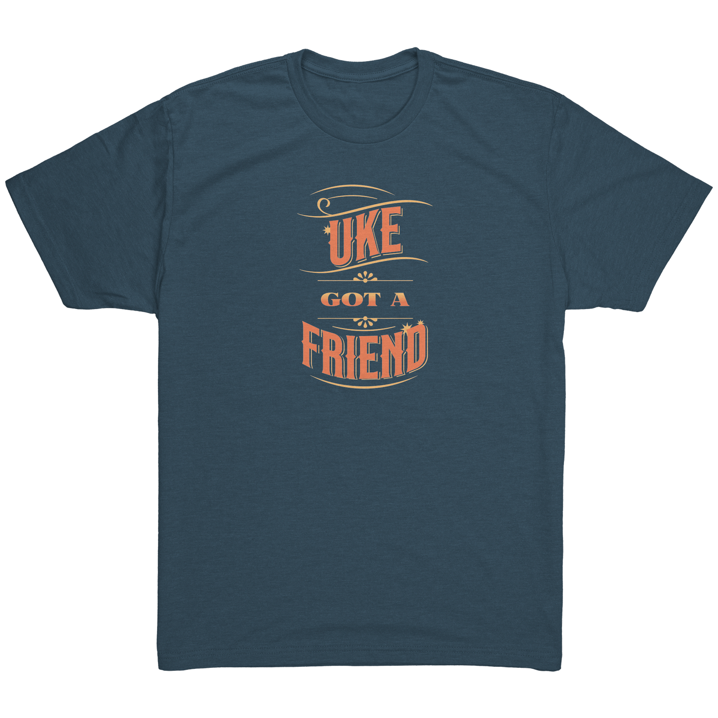 Indigo t-shirt printed with ‘Uke Got A Friend' in orange and yellow block letters.