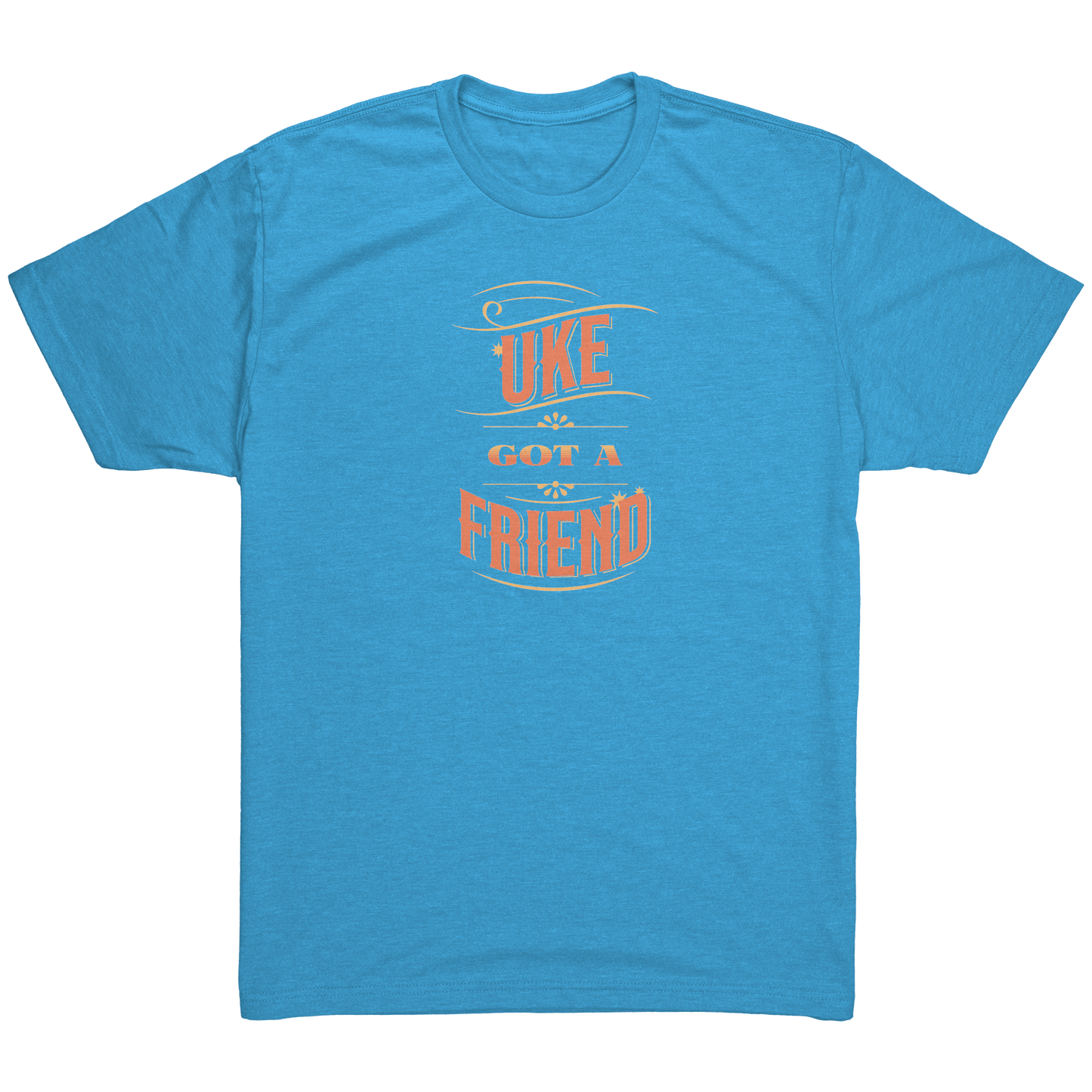 Vintage Turquoise t-shirt printed with ‘Uke Got A Friend' in orange and yellow block letters.
